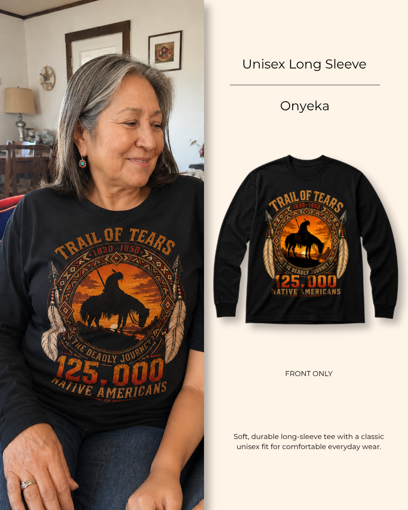 Onyeka — Trail of Tears — Heritage Long Sleeve