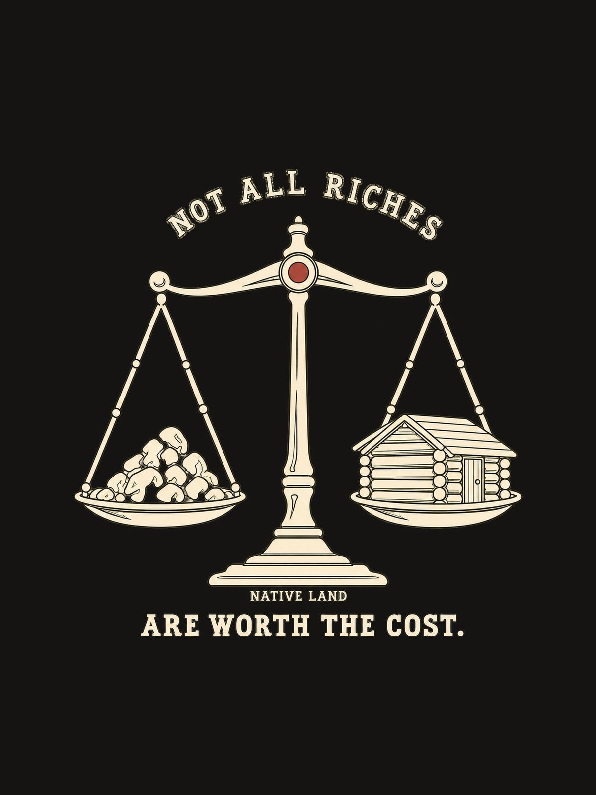 A2 original artwork detail — NOT ALL RICHES ARE WORTH THE COST.
