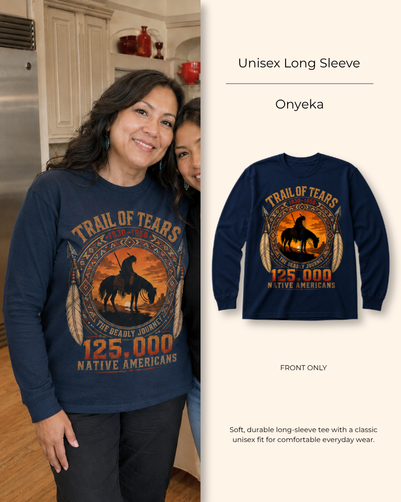 Onyeka — Trail of Tears — Heritage Long Sleeve