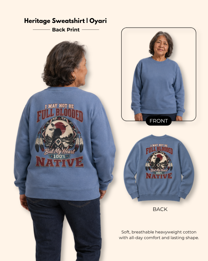 Oyari — Native Heart — Heritage Sweatshirt