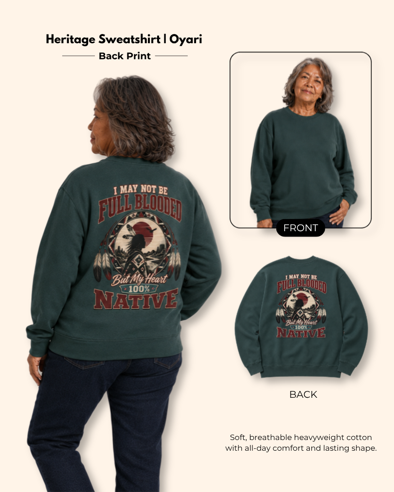 Oyari — Native Heart — Heritage Sweatshirt