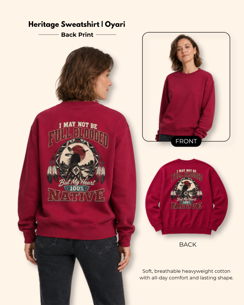 Oyari — Native Heart — Heritage Sweatshirt