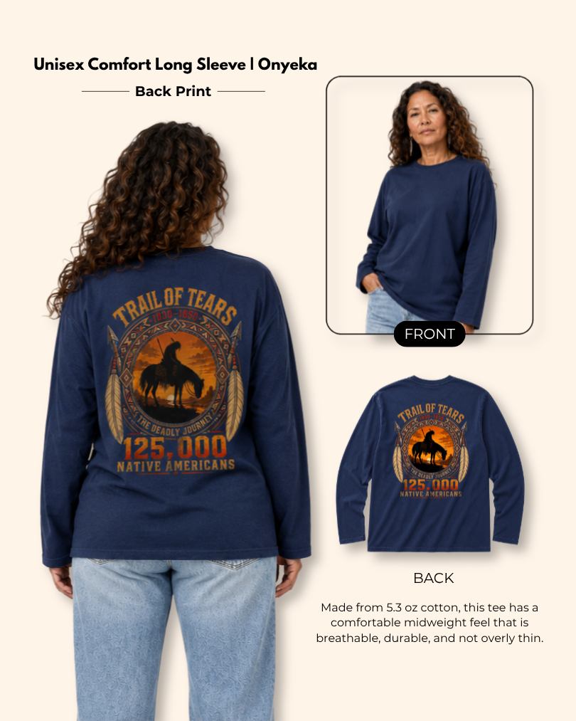 Onyeka — Trail of Tears — Heritage Long Sleeve