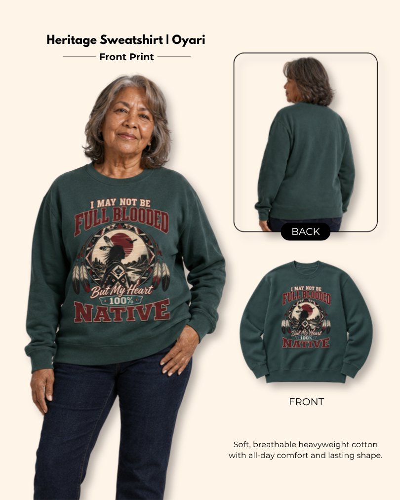 Oyari — Native Heart — Heritage Sweatshirt