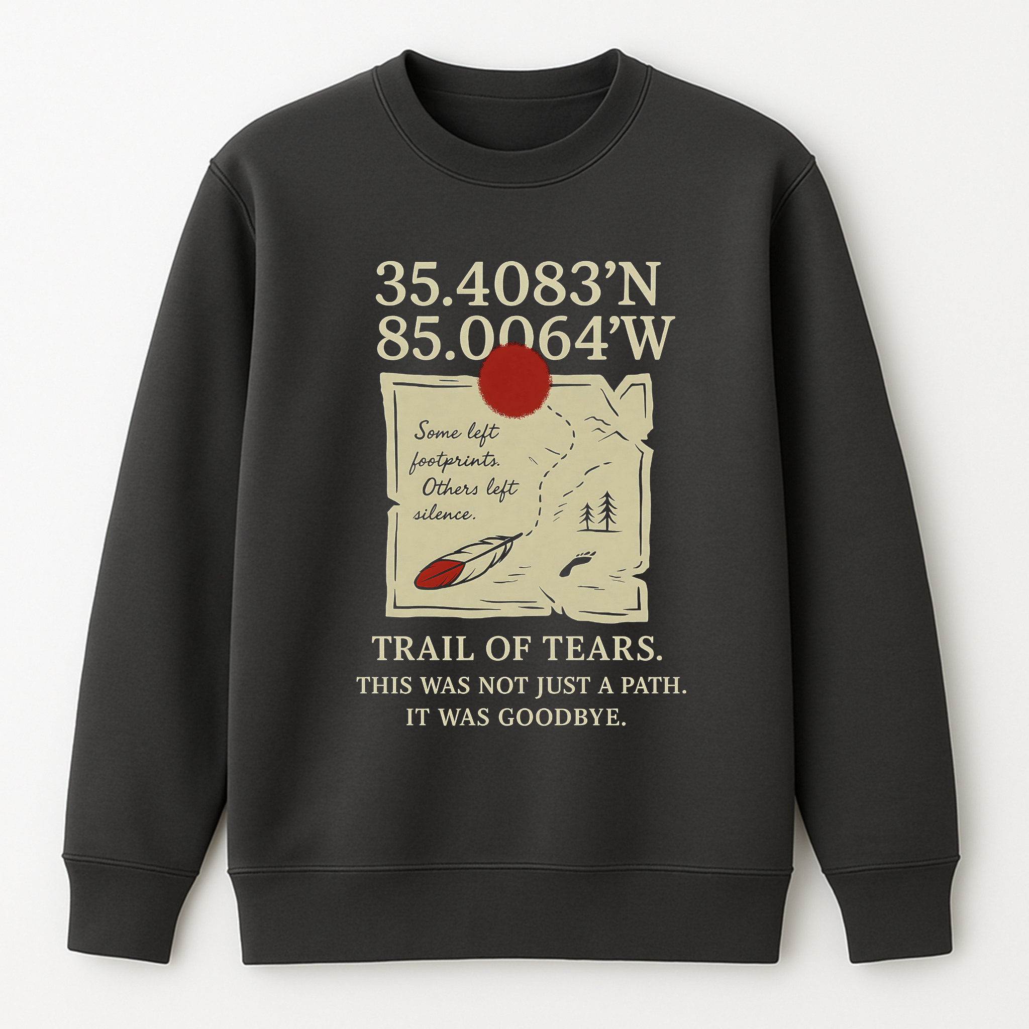 "Taweya" | Trail Of Tears | Crewneck Sweatshirt