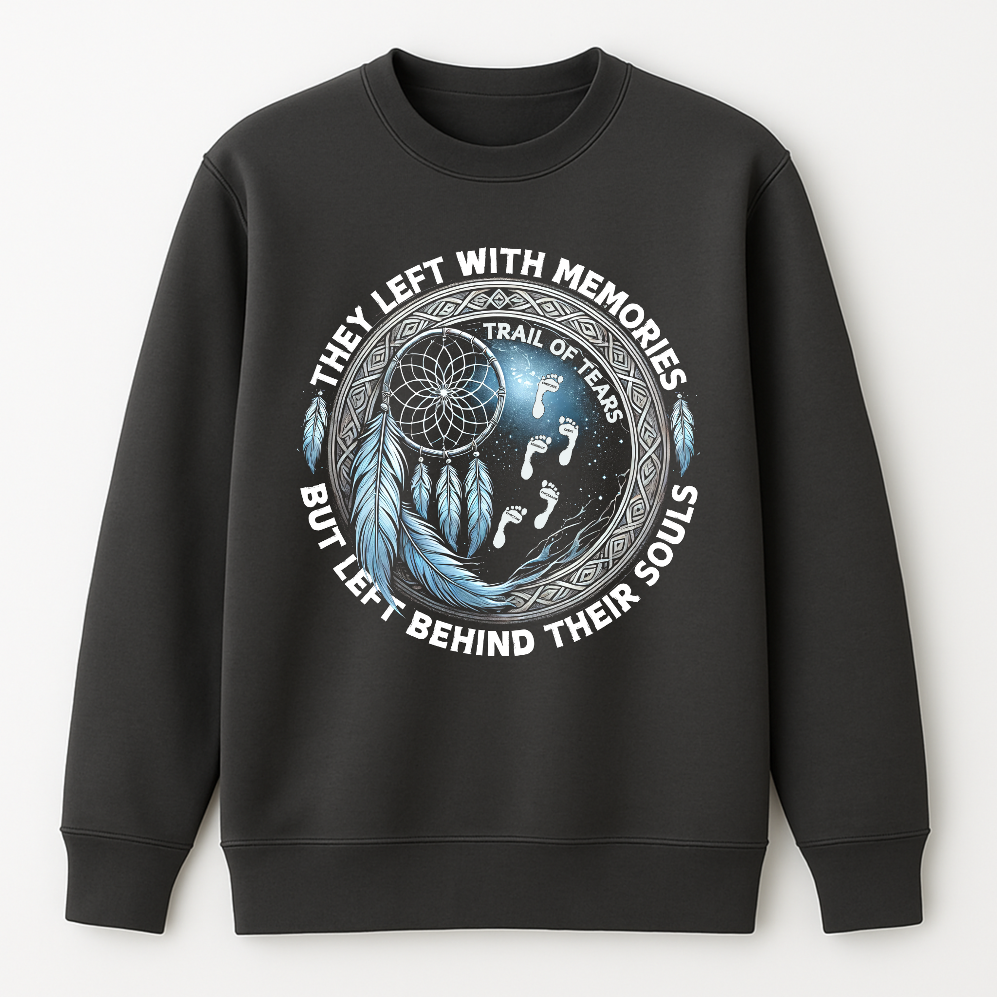 "Nodin" | Trail Of Tears | Crewneck Sweatshirt