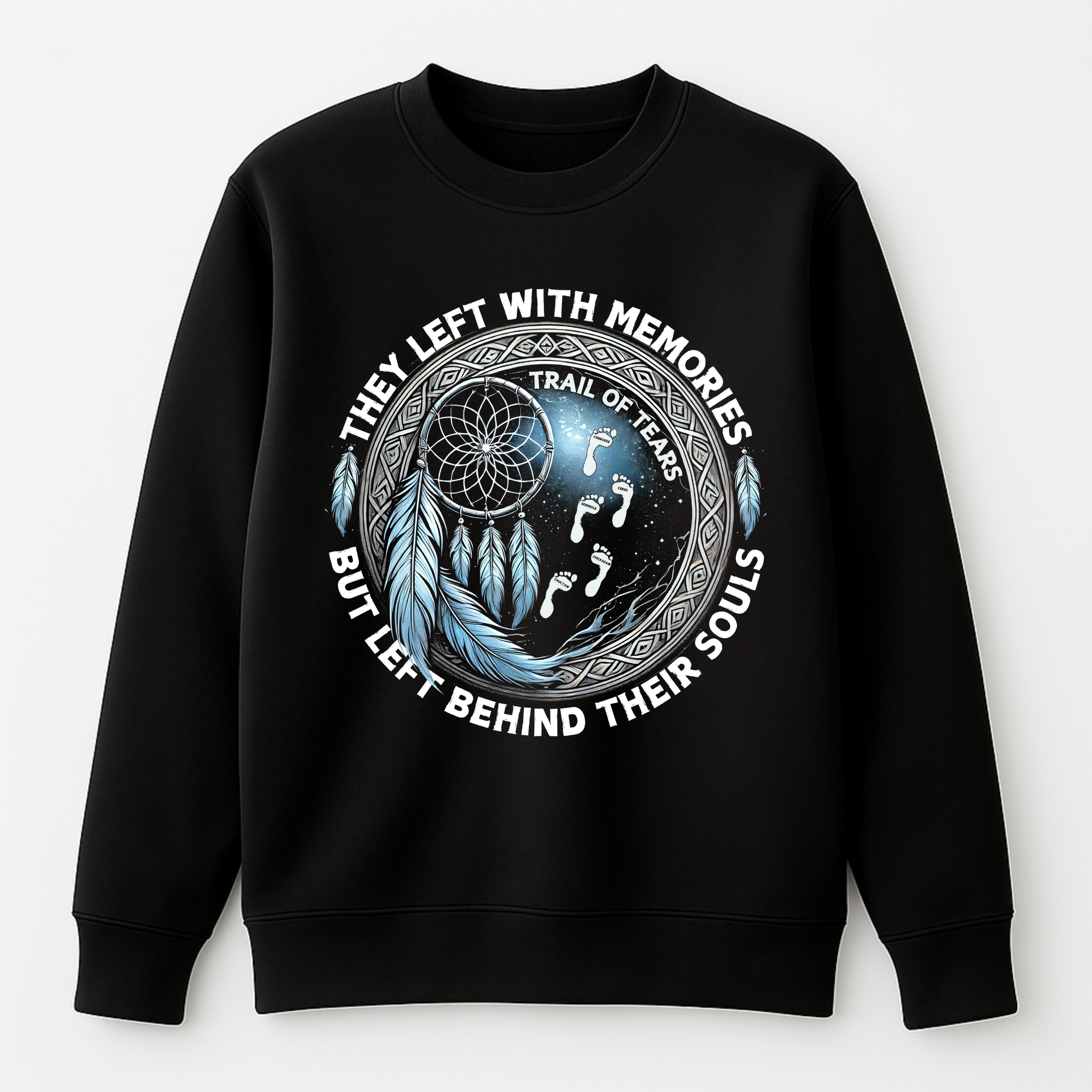 "Nodin" | Trail Of Tears | Crewneck Sweatshirt