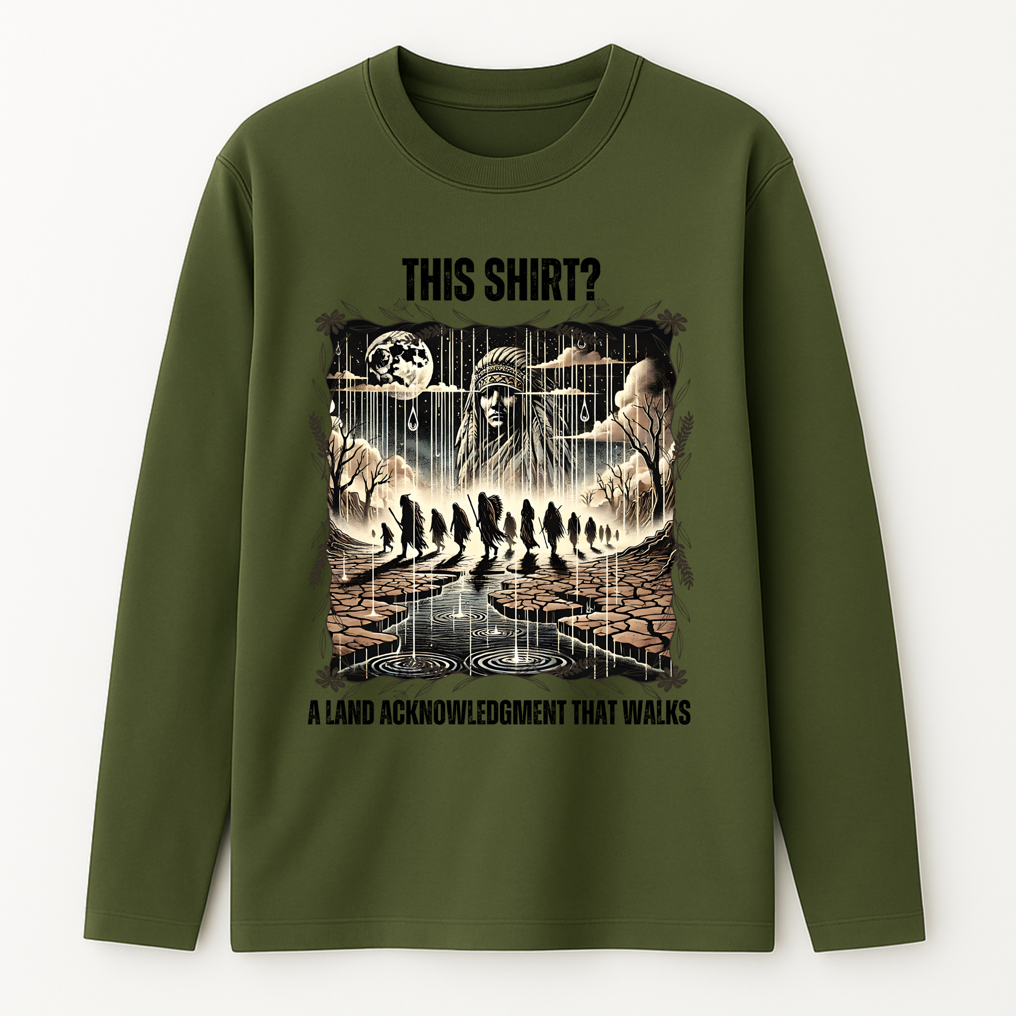 "Waniyetu" | Trail Of Tears | Long Sleeve