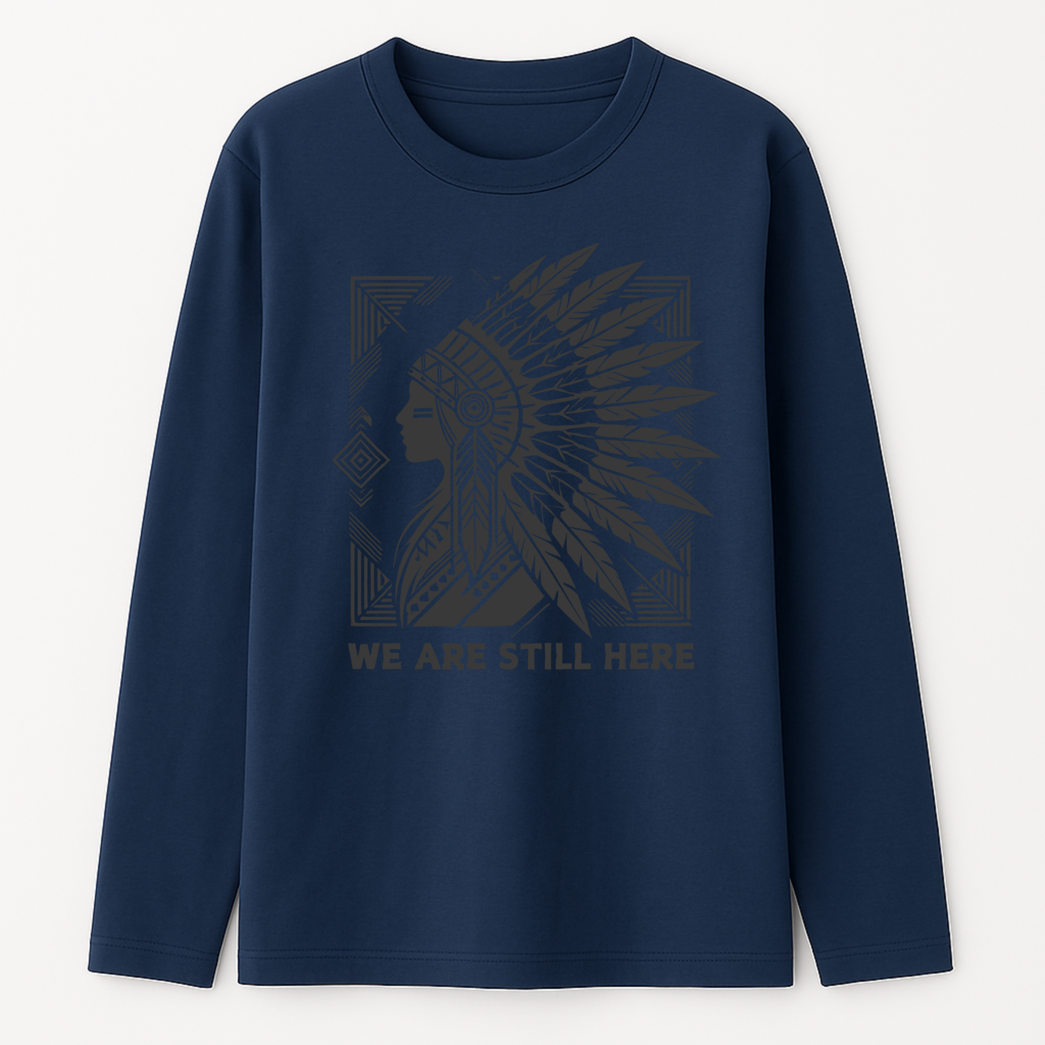 "Wapi" | We Are Still Here | Long Sleeve