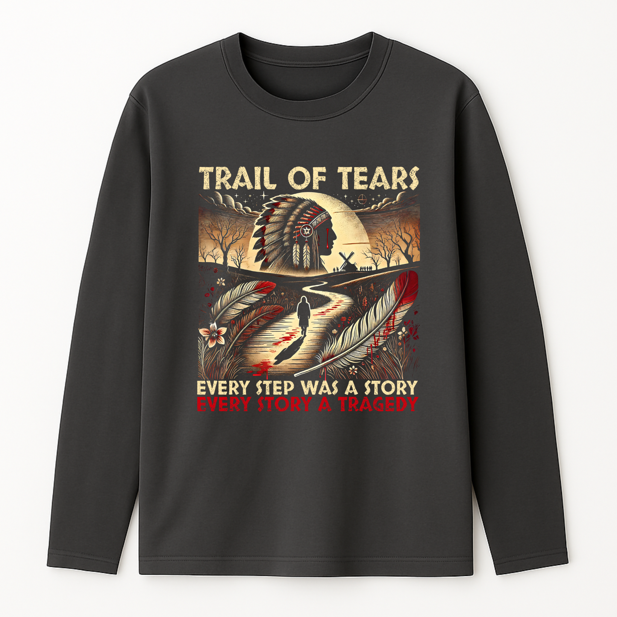 "Tsula" | Trail Of Tears | Long Sleeve