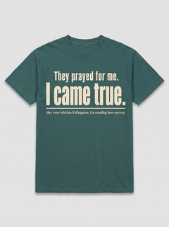 I Came True — Heritage Tee — view 1