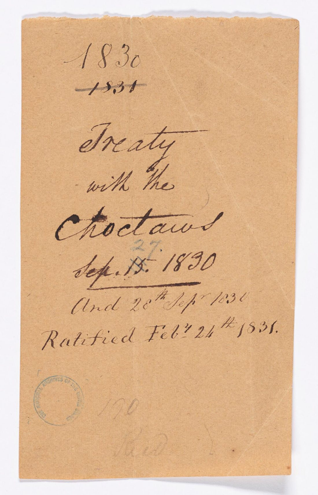 Handwritten docket cover of the Treaty with the Choctaws, 1830, marked as ratified in February 1831
